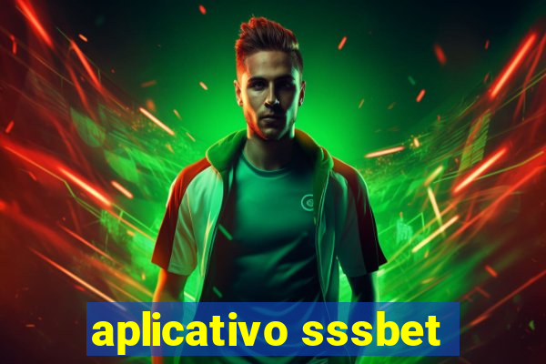 aplicativo sssbet